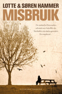 Misbruik - Lotte en Søren Hammer