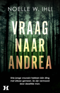 Vraag naar Andrea - Noelle Ihli