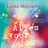 Alles voor jou - Liane Moriarty