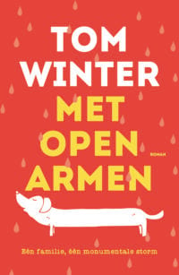 Met open armen - Tom Winter