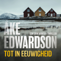 Tot in eeuwigheid - Åke Edwardson