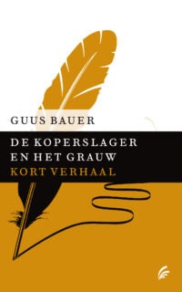 De koperslager en het grauw - Guus Bauer