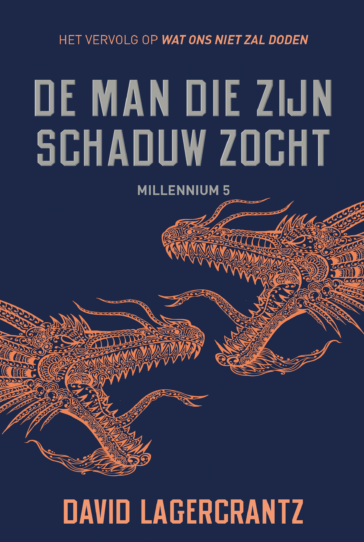 De man die zijn schaduw zocht – Millennium 5