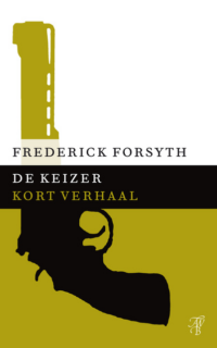 De keizer - Frederick Forsyth