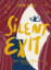 Silent exit