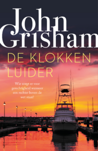 De klokkenluider - John Grisham
