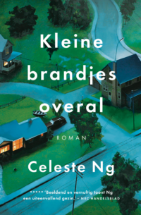 Kleine brandjes overal - Celeste Ng