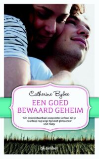 Een goed bewaard geheim - Catherine Bybee