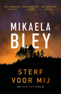 Sterf voor mij - Mikaela Bley