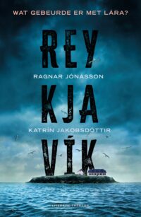 Reykjavík - Ragnar Jónasson, Katrín Jakobsdóttir