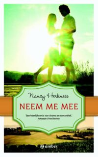 Neem me mee - Nancy Herkness