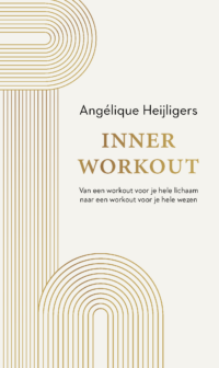 Inner workout - Angélique Heijligers