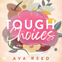 Tough Choices - Ava Reed