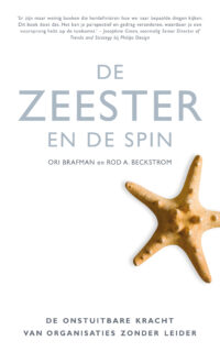 De zeester en de spin - Rod A. Beckstrom, Ori Brafman