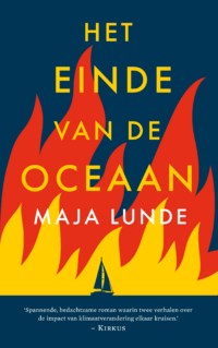 Het einde van de oceaan - Maja Lunde