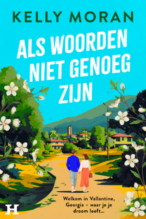 Als woorden niet genoeg zijn - Kelly Moran