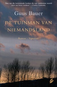 De tuinman van niemandsland - Guus Bauer