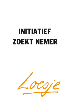 Initiatief zoekt nemer - Loesje