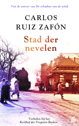 Stad der nevelen - Carlos Ruiz Zafón