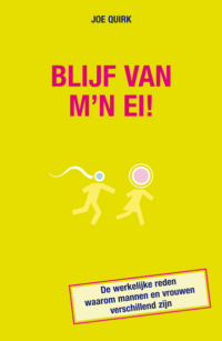 Blijf van m’n ei ! - Joe Quirk