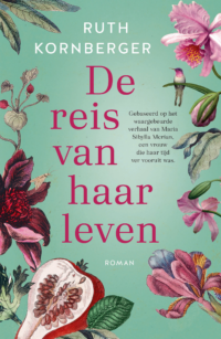 De reis van haar leven - Ruth Kornberger