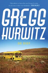 De dief - Gregg Hurwitz