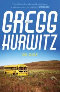 De dief - Gregg Hurwitz