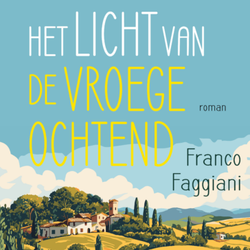 Het licht van de vroege ochtend