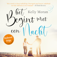 Het begint met een nacht - Kelly Moran