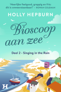 Bioscoop aan zee – deel 2 - Holly Hepburn