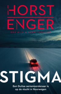 Stigma - Jørn Lier Horst, Thomas Enger