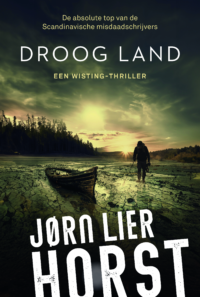 Droog land - Jørn Lier Horst