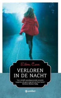 Verloren in de nacht - Eileen Carr