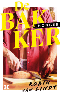 De bakker - Robin van Lindt
