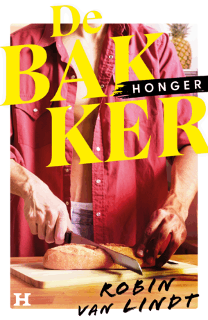 De bakker - Robin van Lindt