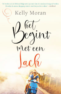 Het begint met een lach - Kelly Moran