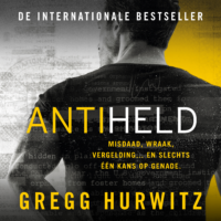 Antiheld - Gregg Hurwitz