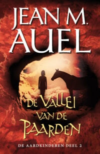 De Aardkinderen 2 De vallei van de paarden - Jean M. Auel