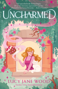 Uncharmed - Lucy Jane Wood