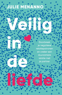 Veilig in de liefde - Julie Menanno