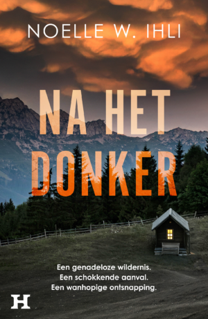 Na het donker - Noelle Ihli