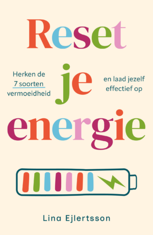 Non-fictie - Reset je energie - Lina Ejlertsson