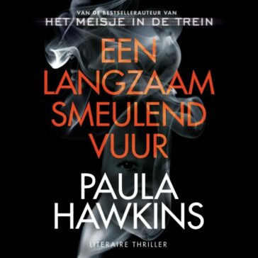 Een langzaam smeulend vuur