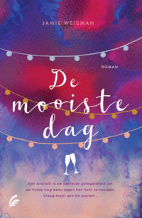 De mooiste dag - Jamie Weisman