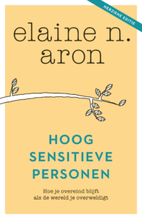 Hoogsenstieve personen (herziene editie) - Elaine N. Aron