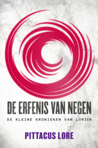 De Erfgaven, novelle 2 | De erfenis van Negen - Pittacus Lore