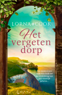 Het vergeten dorp - Lorna Cook