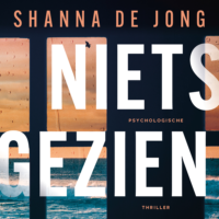Niets gezien - Shanna de Jong