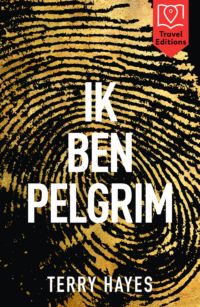 Ik ben Pelgrim - Terry Hayes