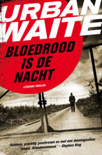 Bloedrood is de nacht - Urban Waite